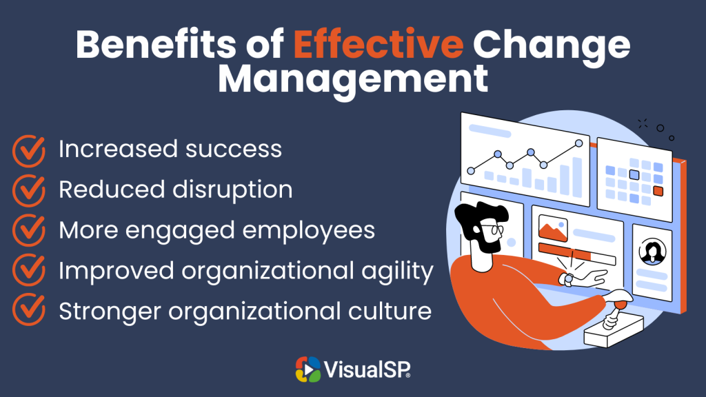 What are the benefits of change management?