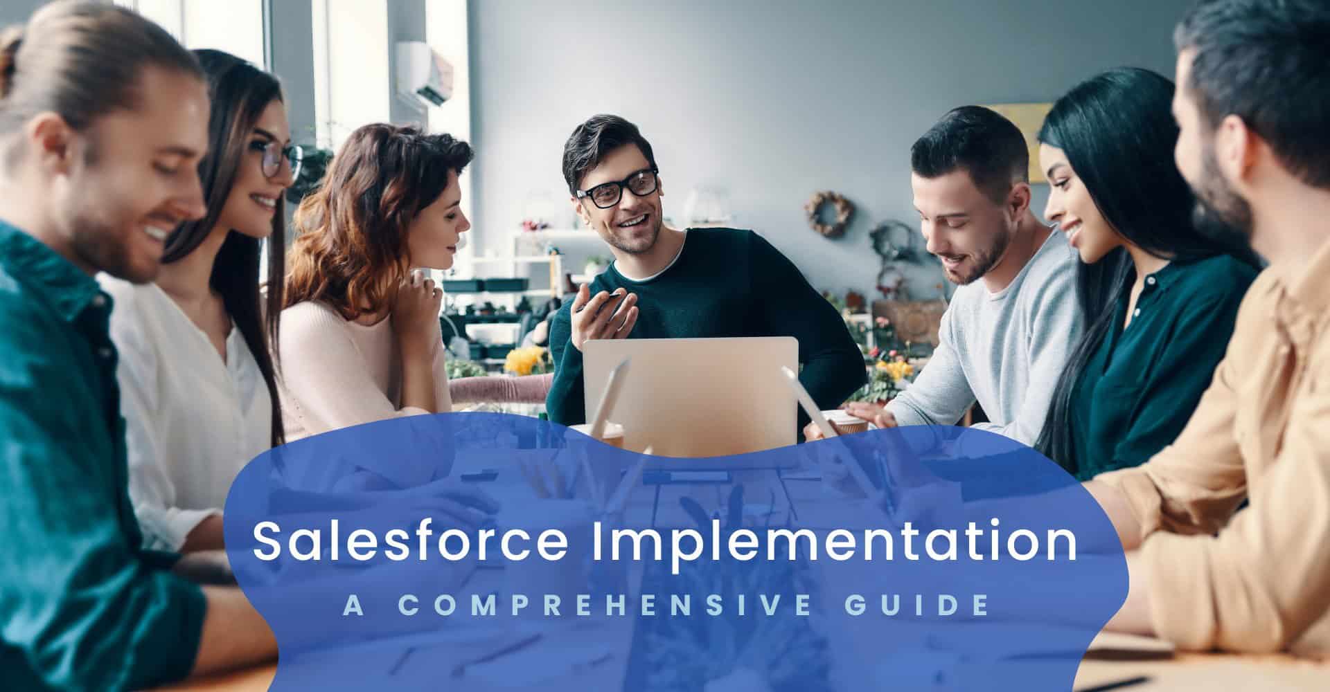 Salesforce Implementation