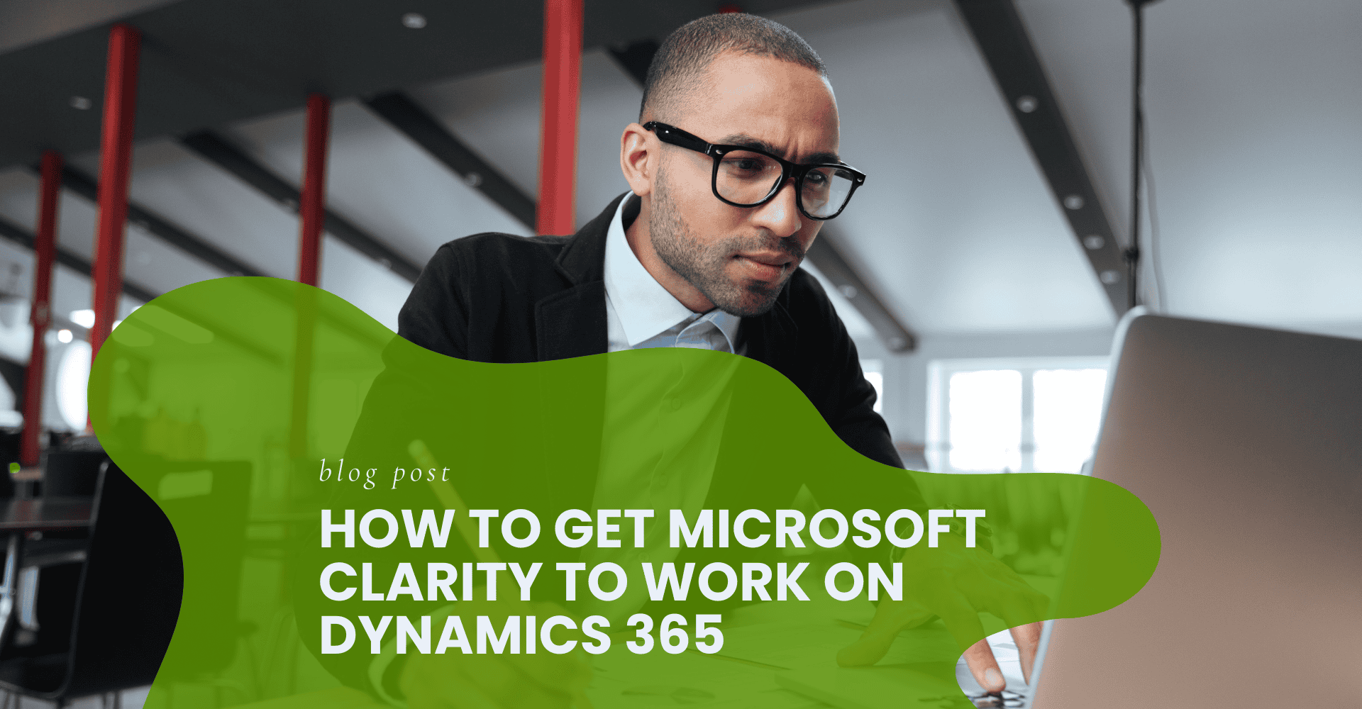 How to get Microsoft Clarity to work on Dynamics 365