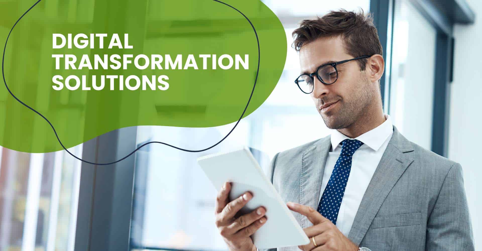 Digital Transformation Solutions